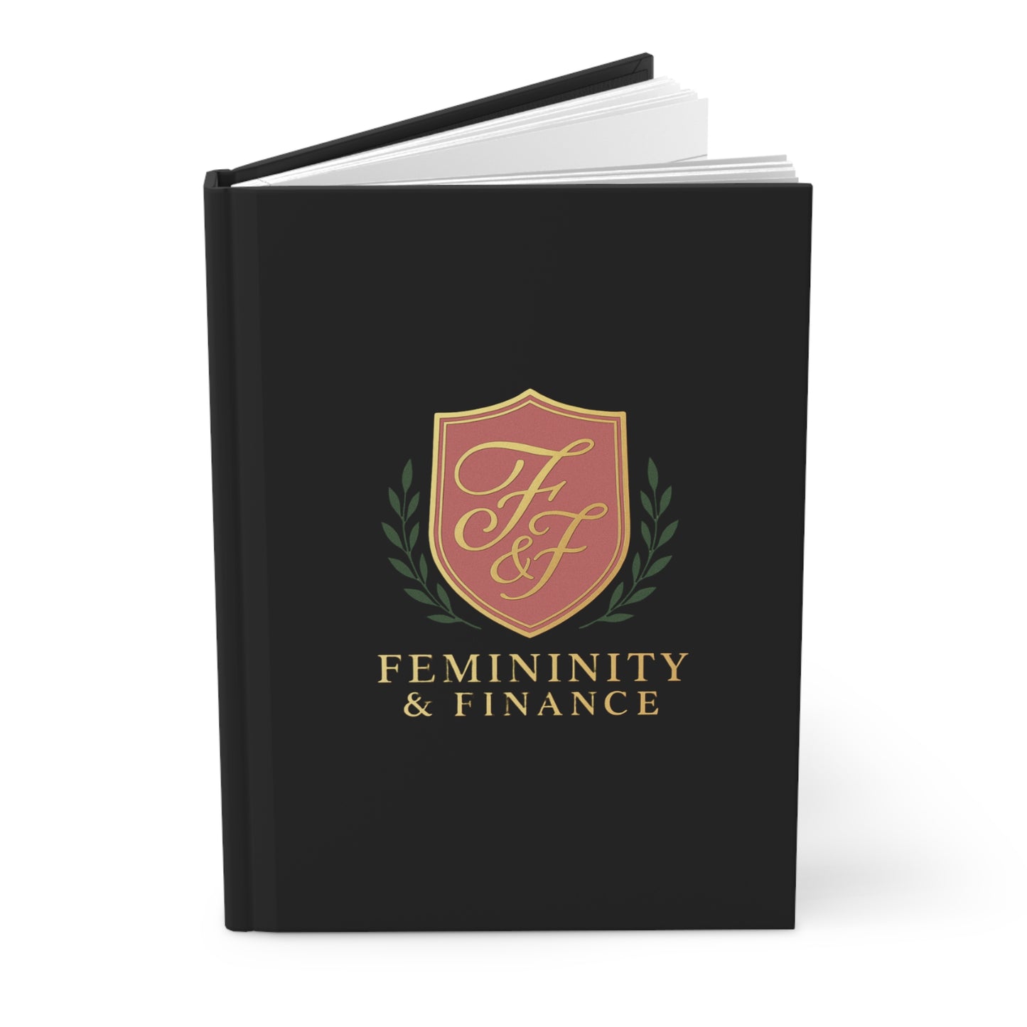 Femininity & Fine•ance™ Hardcover Journal (Matte)